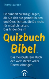 Quizbuch Bibel - Thomas Lardon