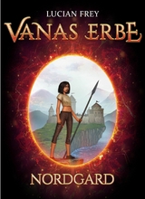 Vanas Erbe -  Lucian Frey