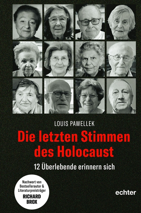 Die letzten Stimmen des Holocaust - Louis Pawellek