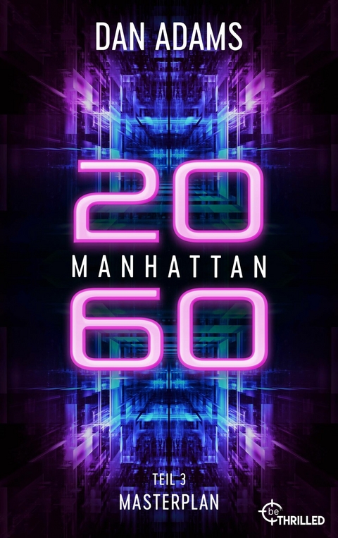 Manhattan 2060 - Masterplan -  Dan Adams