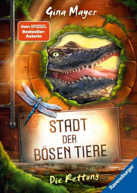 Stadt der bösen Tiere, Band 2: Die Rettung (actionreiche 2. Staffel der Bestseller-Reihe 'Internat der bösen Tiere' ab 10 Jahren) -  Gina Mayer