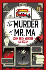 Murder of Mr Ma -  John Shen Yen Nee,  SJ Rozan