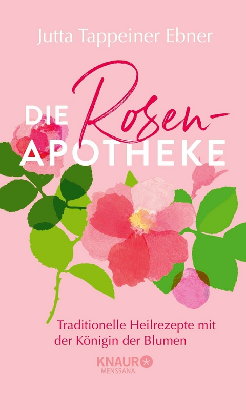 Die Rosen-Apotheke -  Jutta Tappeiner Ebner