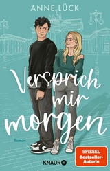 Versprich mir Morgen -  Anne Lück