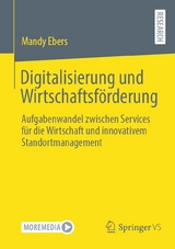 Digitalisierung und Wirtschaftsförderung - Mandy Ebers