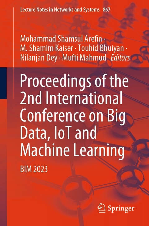 Proceedings of the 2nd International Conference on Big Data, IoT and Machine Learning - 