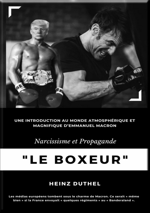 "Le Boxeur" Narcissisme et Propagande - Heinz Duthel