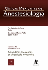 Actualidades anestésicas en ginecología y obstetricia CMA Vol. 19 - Raúl Carrillo Esper, Manuel Marrón Peña