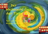 Der Weihnachtsbus der Tiere - Brigitte Klotzsch