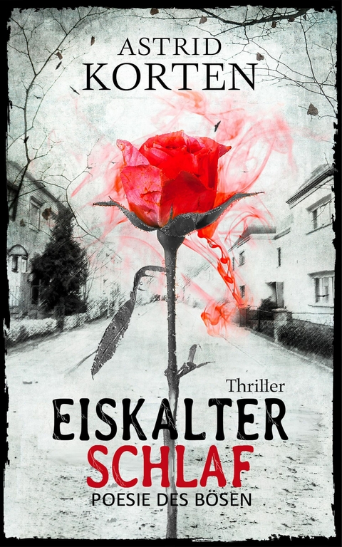 Eiskalter Schlaf -  Astrid Korten