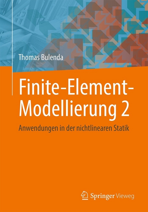 Finite-Element-Modellierung 2 - Thomas Bulenda