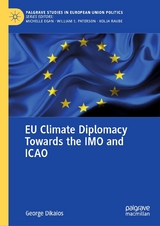 EU Climate Diplomacy Towards the IMO and ICAO - George Dikaios