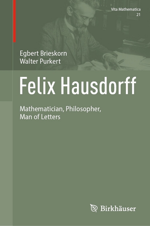 Felix Hausdorff - Egbert Brieskorn, Walter Purkert