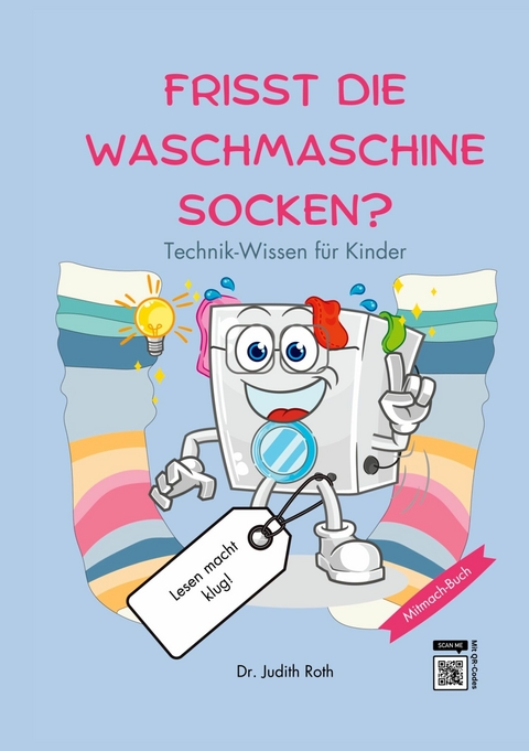 Frisst die Waschmaschine Socken? -  Dr. Judith Roth