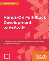 Hands-On Full-Stack Development with Swift - Ankur Patel