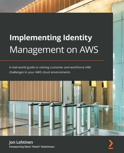 Implementing Identity Management on AWS - Jon Lehtinen