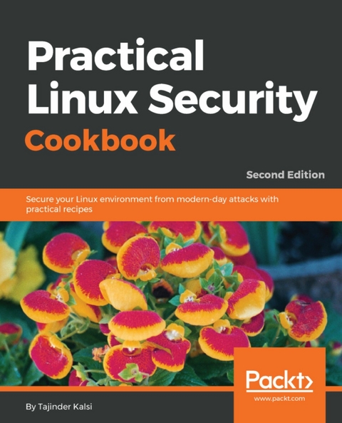 Practical Linux Security Cookbook - Tajinder Kalsi