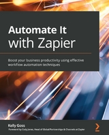 Automate It with Zapier. - Kelly Goss