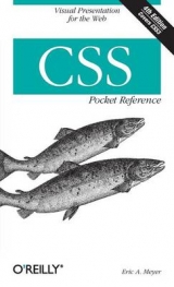 CSS Pocket Reference - Meyer, Eric A.