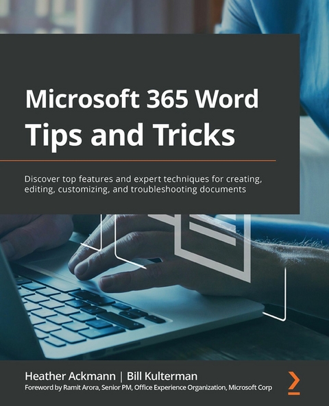 Microsoft 365 Word Tips and Tricks - Heather Ackmann, Bill Kulterman