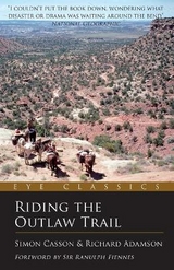 Riding the Outlaw Trail - Casson, Simon; Adamson, Richard