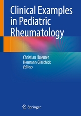 Clinical Examples in Pediatric Rheumatology - 