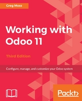 Working with Odoo 11 - Greg Moss