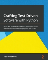 Crafting Test-Driven Software with Python - Alessandro Molina