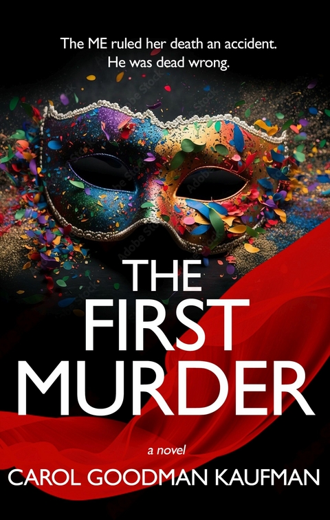 The First Murder -  Carol Goodman Kaufman