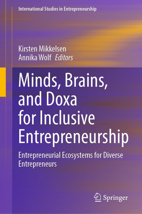 Minds, Brains, and Doxa for Inclusive Entrepreneurship - 