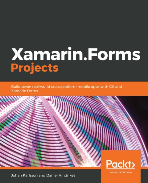 Xamarin.Forms Projects - Johan Karlsson, Daniel Hindrikes