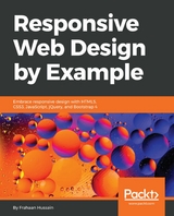 Responsive Web Design by Example - Frahaan Hussain