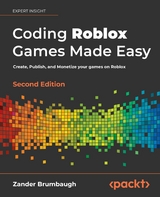 Coding Roblox Games Made Easy, Second Edition - Zander Brumbaugh