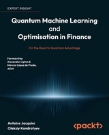 Quantum Machine Learning and Optimisation in Finance - Antoine Jacquier, Oleksiy Kondratyev