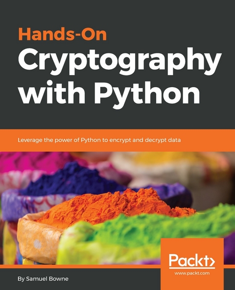 Hands-On Cryptography with Python - Samuel Bowne