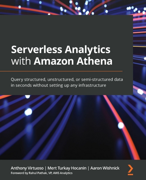 Serverless Analytics with Amazon Athena - Anthony Virtuoso, Mert Turkay Hocanin, Aaron Wishnick