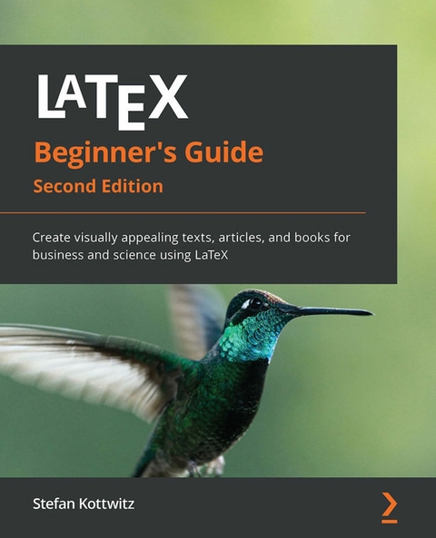 LaTeX Beginner's Guide - Stefan Kottwitz