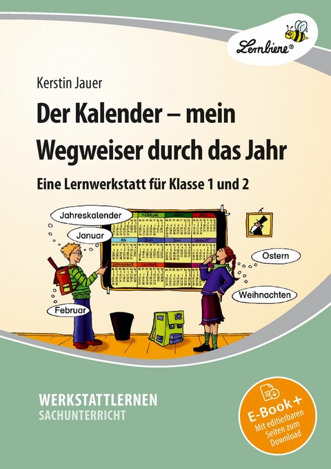 Der Kalender - mein Wegweiser durch das Jahr - Kerstin Jauer