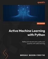 Active Machine Learning with Python - Margaux Masson-Forsythe