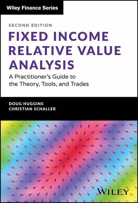 Fixed Income Relative Value Analysis + Website - Doug Huggins, Christian Schaller