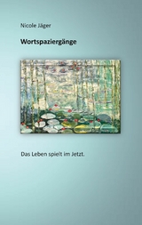 Wortspaziergänge - Nicole Jäger