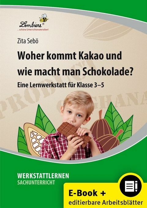 Woher kommt Kakao und wie macht man Schokolade? - Zita Chocano