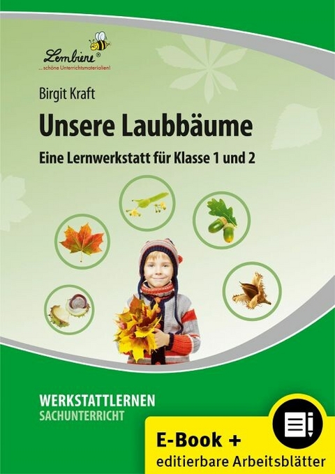 Unsere Laubbäume - Birgit Kraft