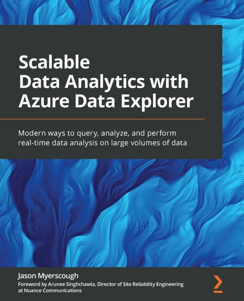 Scalable Data Analytics with Azure Data Explorer - Jason Myerscough