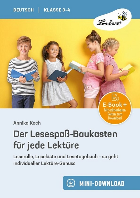 Der Lesespaß-Baukasten für jede Lektüre - Annika Koch