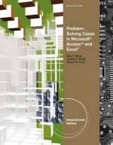 Problem Solving Cases in Microsoft® Access and Excel®, International Edition - Monk, Ellen; Brady, Joseph; Cook, Gerard