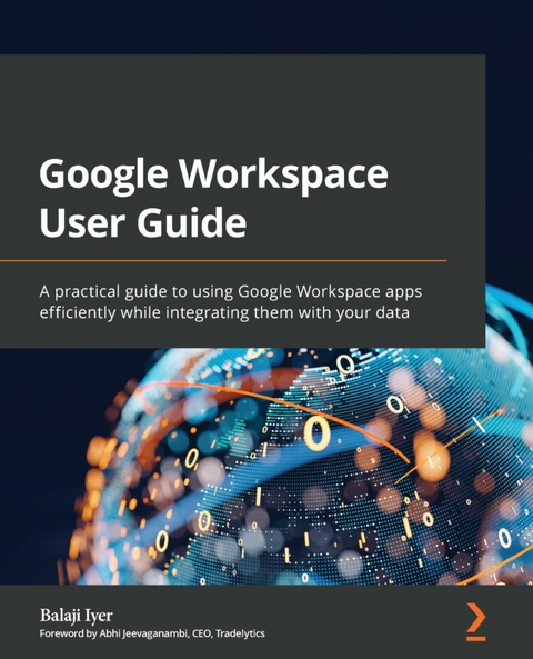 Google Workspace User Guide - Balaji Iyer