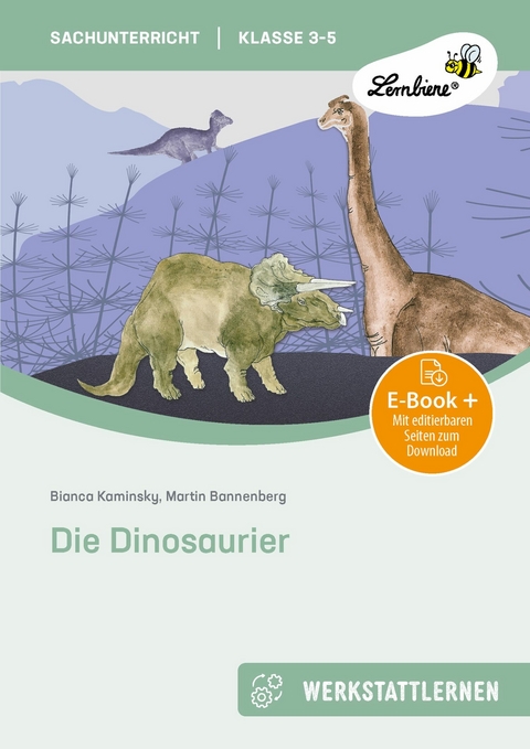 Die Dinosaurier - B. Kaminsky, M. Bannenberg