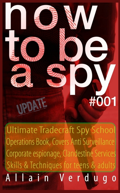 How to Be a Spy 2023 -  Allain Verdugo