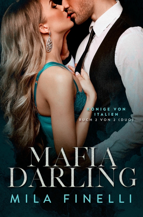 MAFIA DARLING -  Mila Finelli